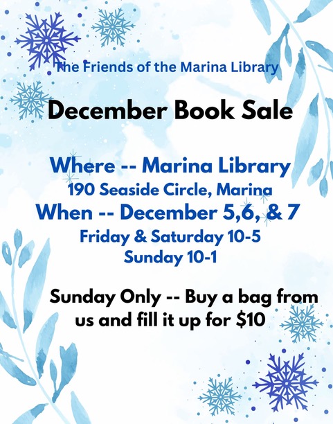 Flyer for Quarterly Book Sale at the Marina Library Dec. 5-6-7, 2025